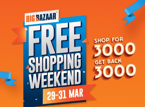 Big Bazaar Free Shopping weekend Sale [29-31 March 2019]
