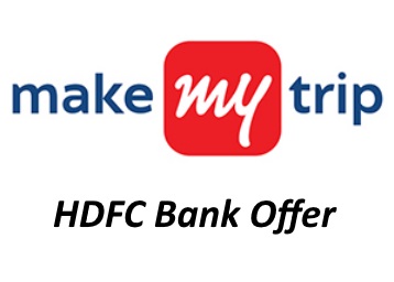 MakeMyTrip HDFC Offer - Up to Rs. 1800 Instant Discount