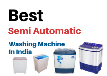 20 Best Semi Automatic Washing Machine in India 2020
