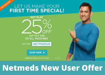 Netmeds Offer for New User - Get Flat 25% Off on First Order