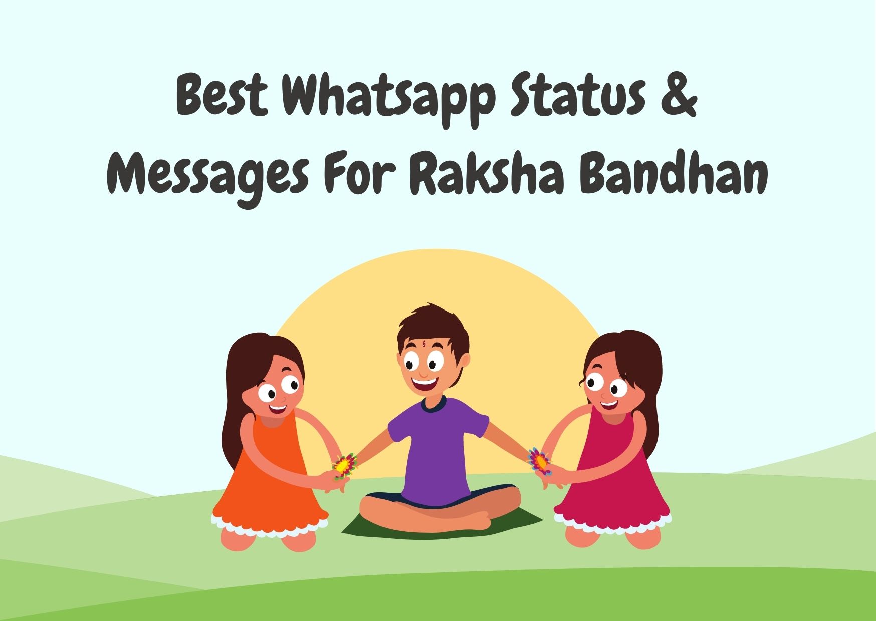 25 Best Whatsapp Status for Raksha Bandhan