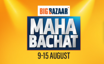 Big Bazaar Mahabachat Sale [9th - 15th Aug]- Free Atta, Dal, and Chawal