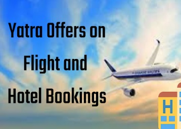 Yatra New User Offer- Save Up to Rs. 20,000 Off on Bookings