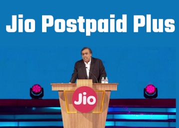 Jio Postpaid Plus Launch, Price, Benefits, and Features