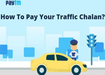 How to Pay Your Traffic Challan On Paytm