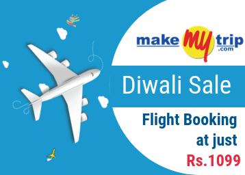 MakeMyTrip Diwali Offers - Get Flight booking at just Rs.1099