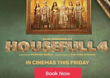 Housefull 4 Movie Ticket Offers - Release Date, Review, and More 