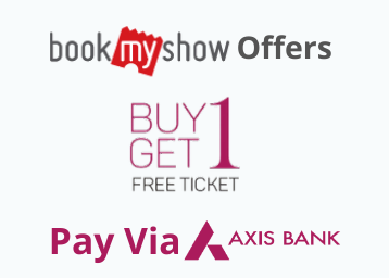 BookMyShow Axis Bank Offer: Buy 1 Get 1 Free on Movie Tickets