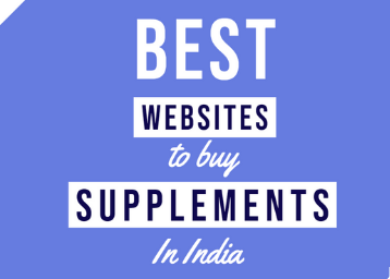 Best Websites to Buy Supplements in India