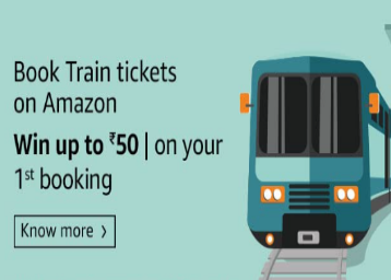 Amazon IRCTC Offer: Up to Rs. 50 Cashback on 1st Booking