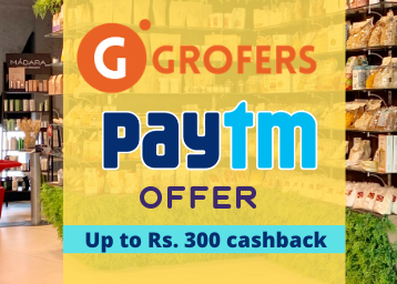 Grofers Paytm Offer - Get Up to Rs.300 Cashback