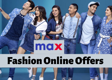 Max Fashion Online Offers - Upto Rs. 500 Off