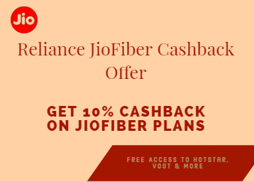 Reliance Jio Fiber Offer: Free Hotstar, Voot Subscription Plus 10% Cashback Select Plans