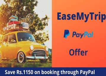 EaseMyTrip PayPal Offer: Save Rs.1150 on Booking through PayPal