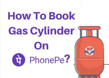 How To Book Gas Cylinder On PhonePe?