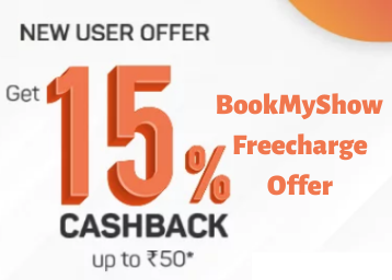 Freecharge Offer For BookMyShow: Get 15% Cashback