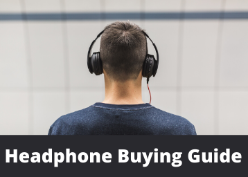 Headphone Buying Guide in India - Features, Types, and More
