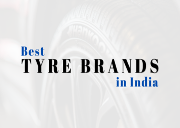 16 Best Tyre Brands in India 2021 - Features, Prices, Reviews and More