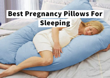 15 Top Pregnancy Pillow For Sleeping