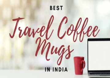 15 Travel Mugs For Coffee To Keep You Refreshed On The Go
