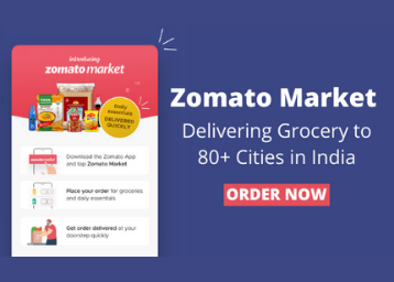 Zomato Market - Delivering Grocery to 80+ Cities in India