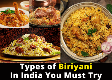 Types of Biryani in India That You Must Try
