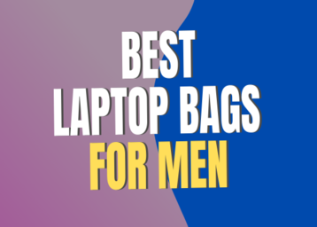 15 Best Laptop Bags for Men - Great for Office and Daily Use