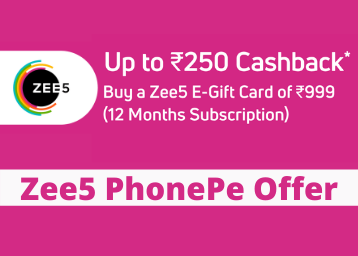 Zee5 PhonePe Offer - Upto Rs 250 Cashback