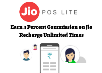 JioPOS App: Earn 4 Percent Commission on Jio Recharge Unlimited Times