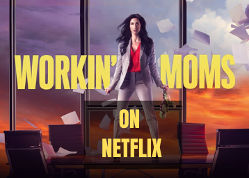 How To Watch Working Moms Netflix For Free?