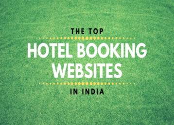 Top 10 Hotel Booking Sites in India - Book Cheap, Budget and Luxury Hotels