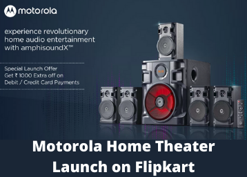 Motorola Home Theater Launch in India - Starts at Rs 7,999