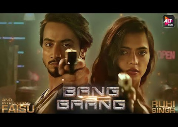 How to watch Bang Baang Web Series for Free?