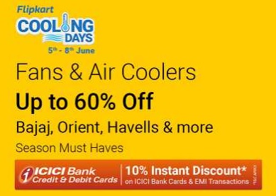 Flipkart Cooling Days 2021 - 10% Instant Discount Using ICICI Bank Card
