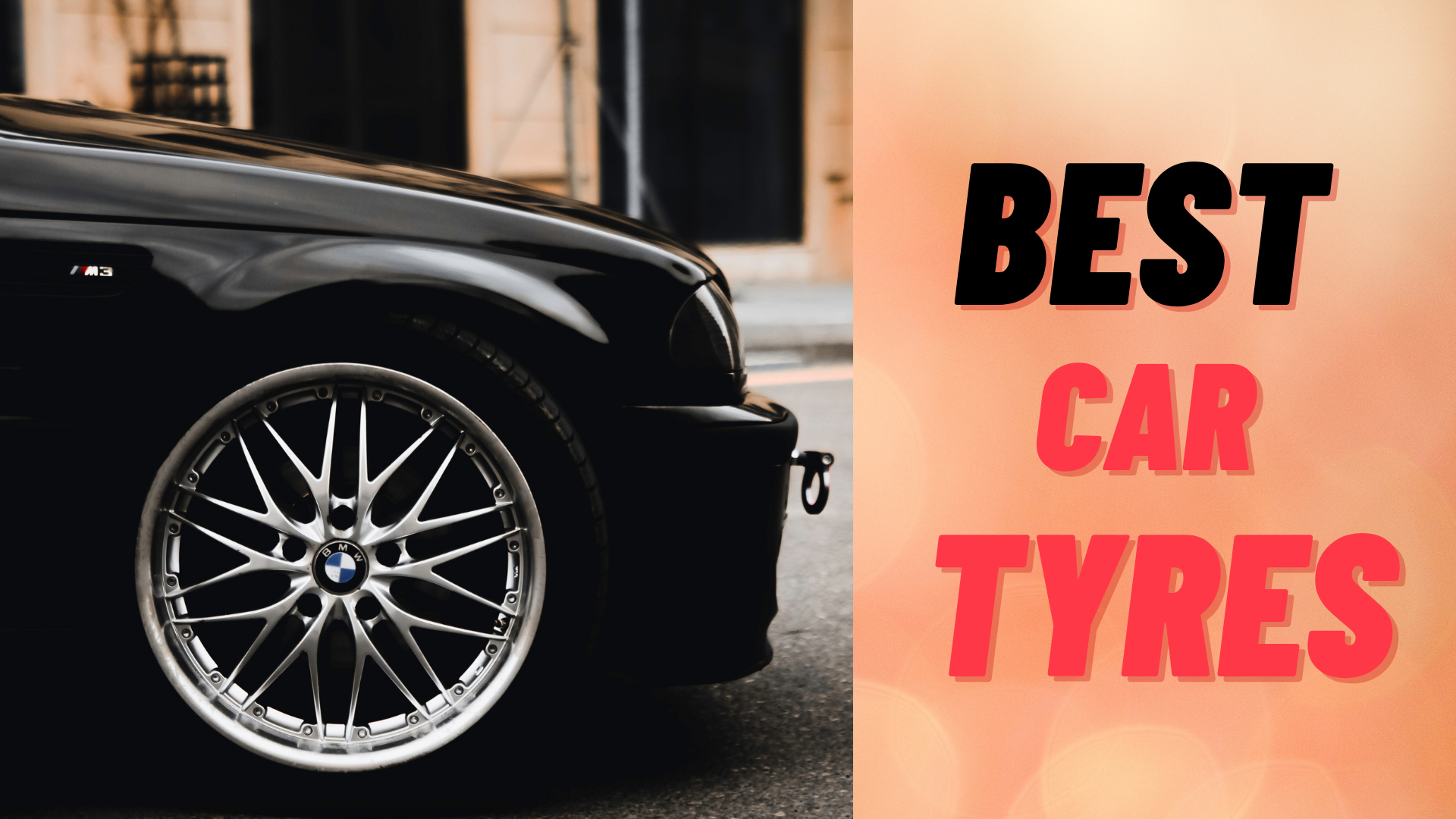 8 Best Tyre For Car In India - Never Lose The Grip