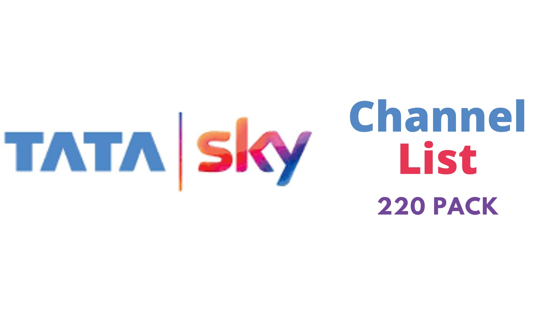 Tata Sky 220 Pack Channel List 2023 - Dhamaka Pack To Binge Watch