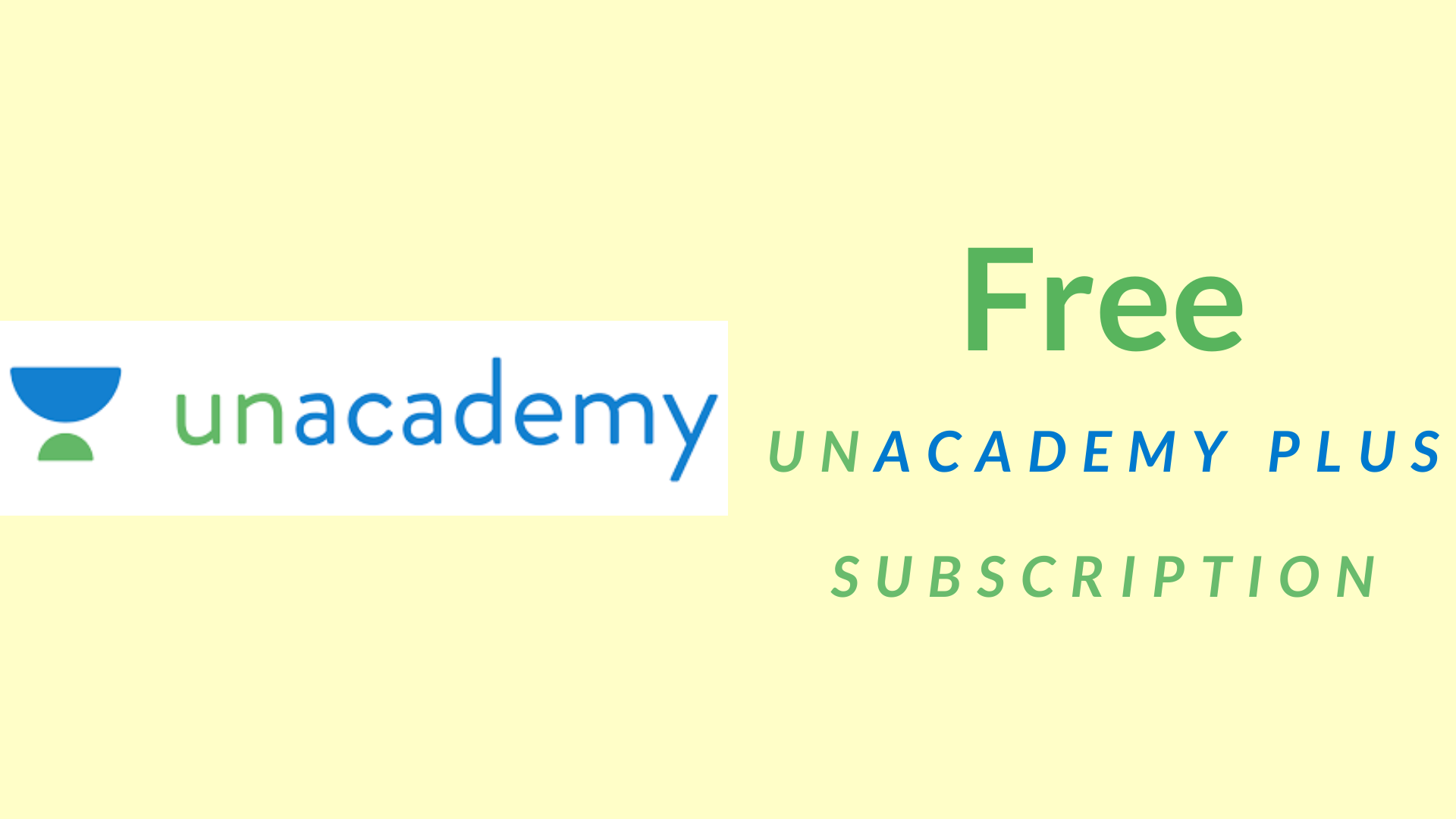 How To Get Unacademy Plus Subscription For Free?