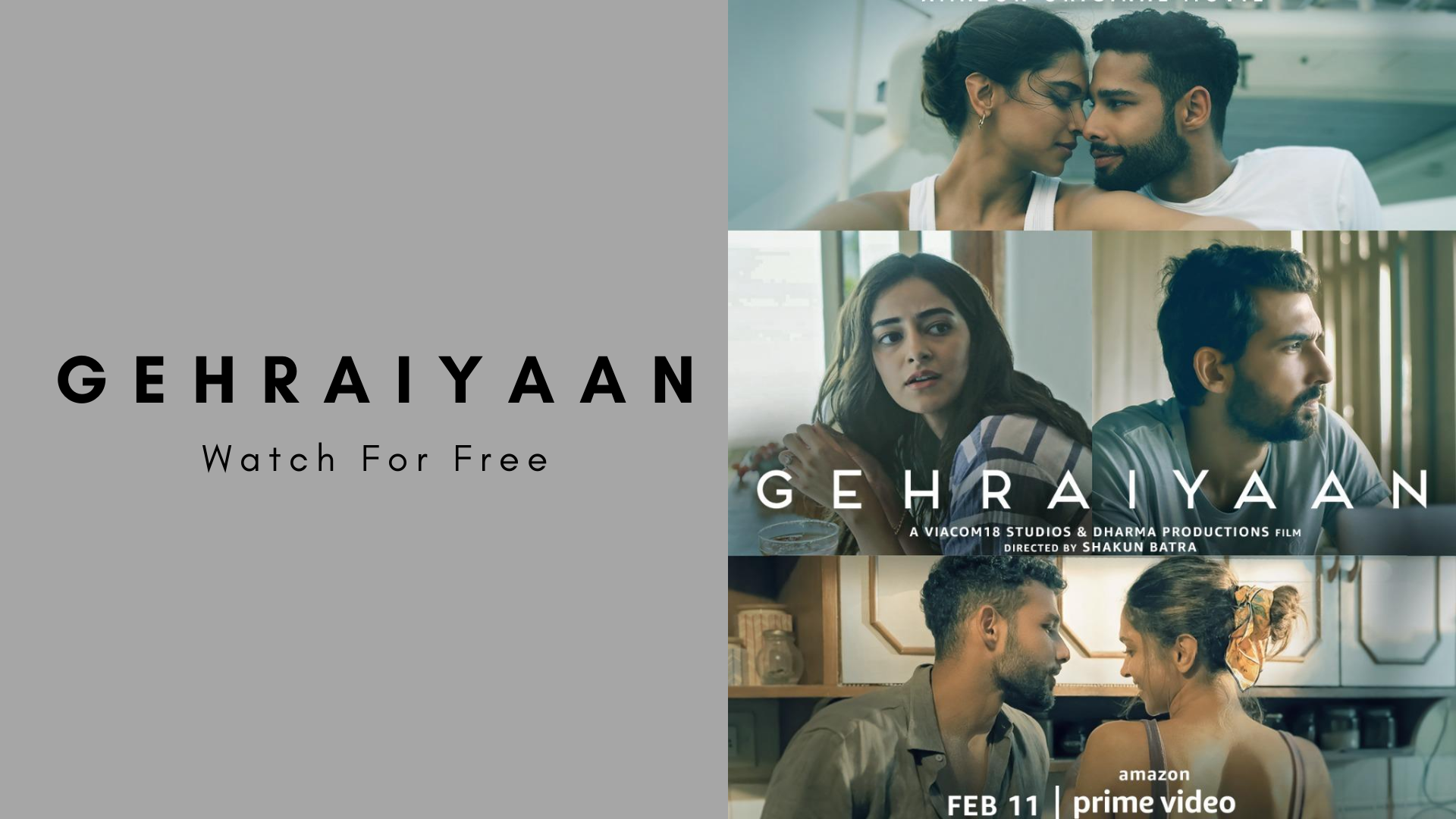 How To Watch Gehraiyaan on Amazon Prime For Free?