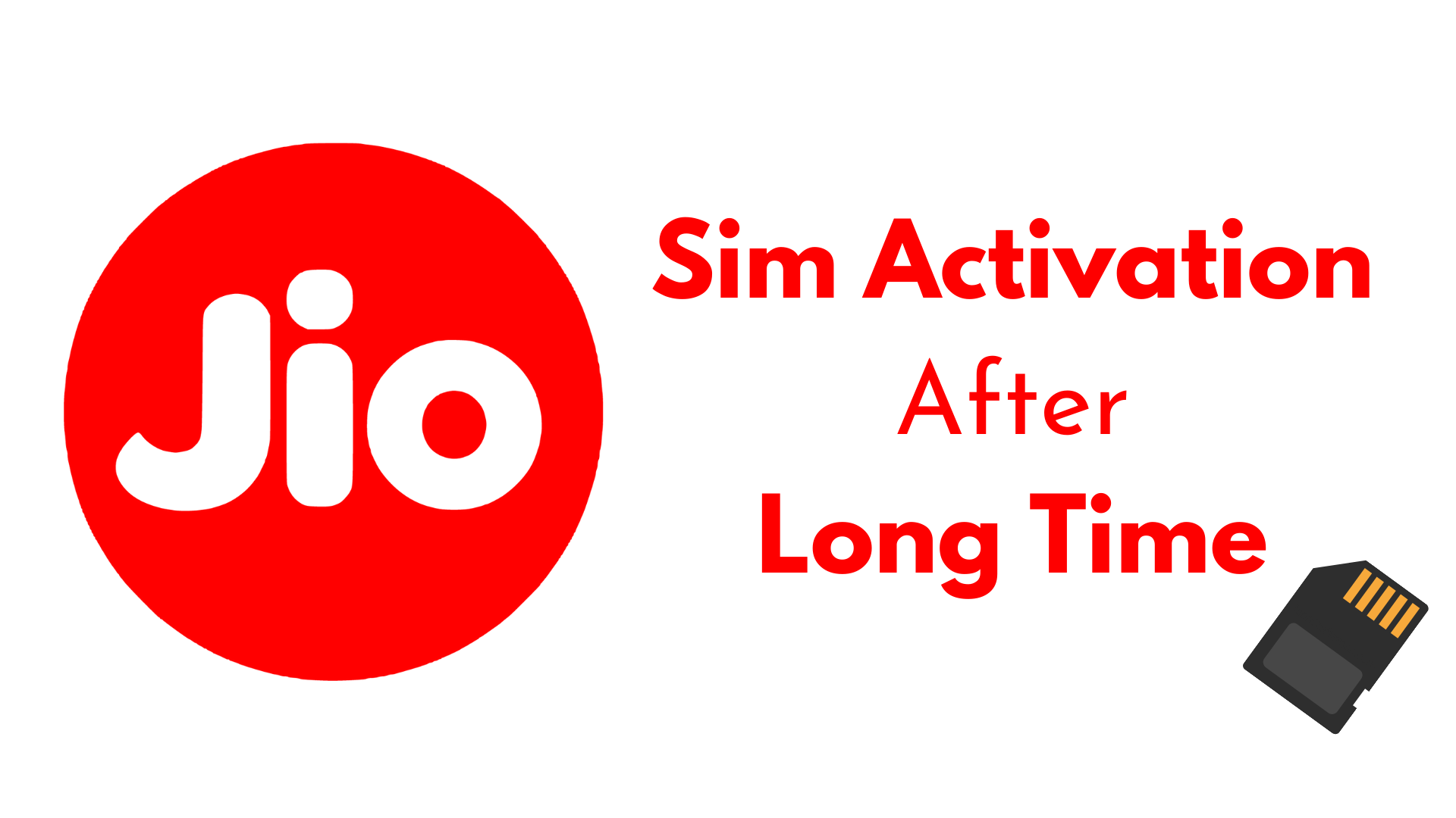 How To Activate Jio Sim After Long Time?
