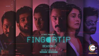 How to Watch Fingertip Season 2 Online For Free?