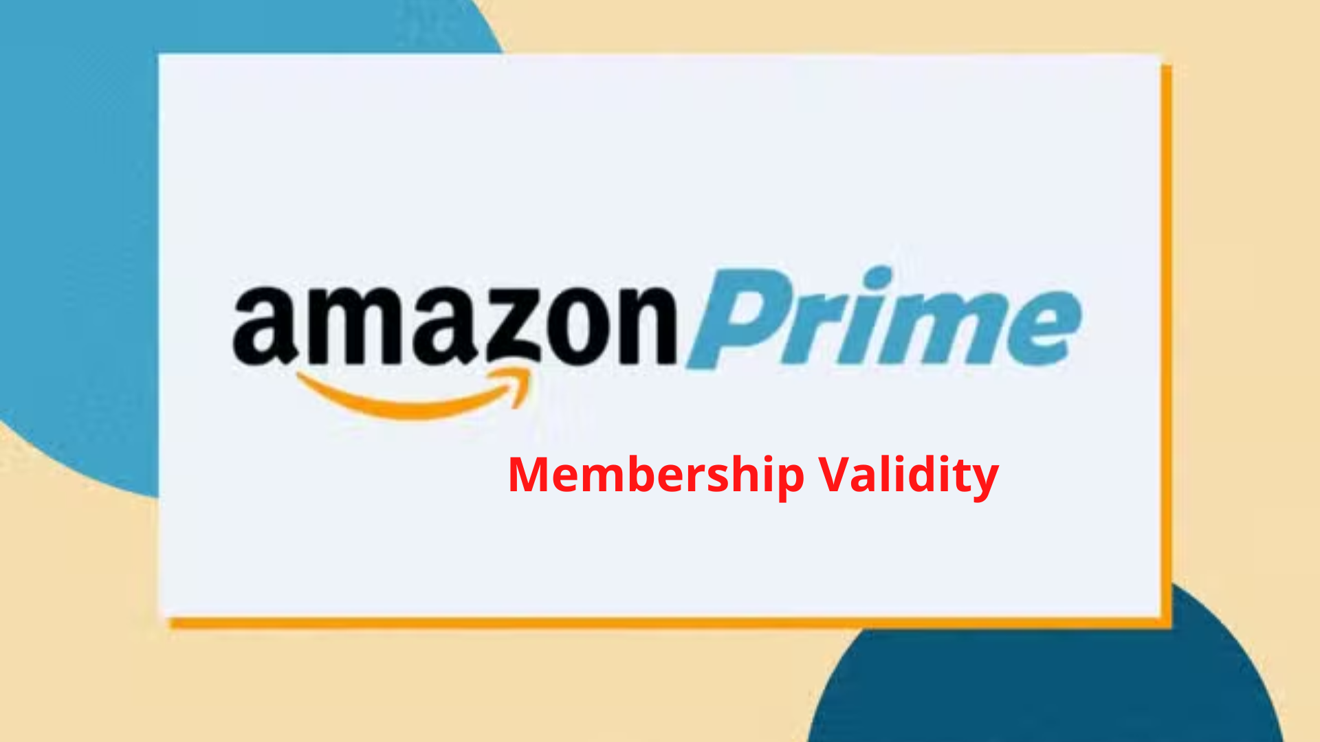 How To Check Amazon Prime Validity?