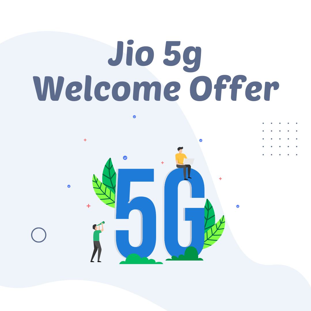 How to Get Jio 5G Welcome Offer Invitation?