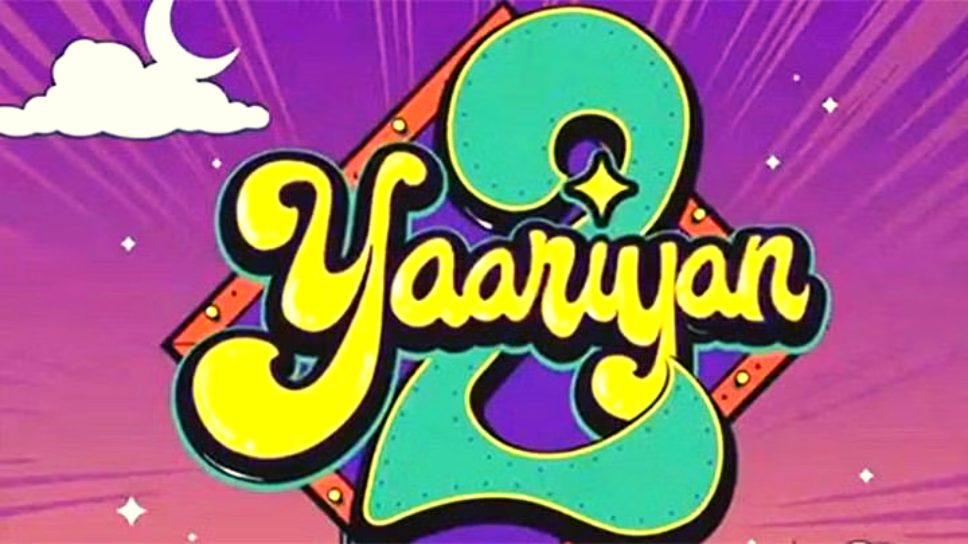 Yaariyan 2 Movie Ticket Offers: Release Date, Trailer, Cast & More