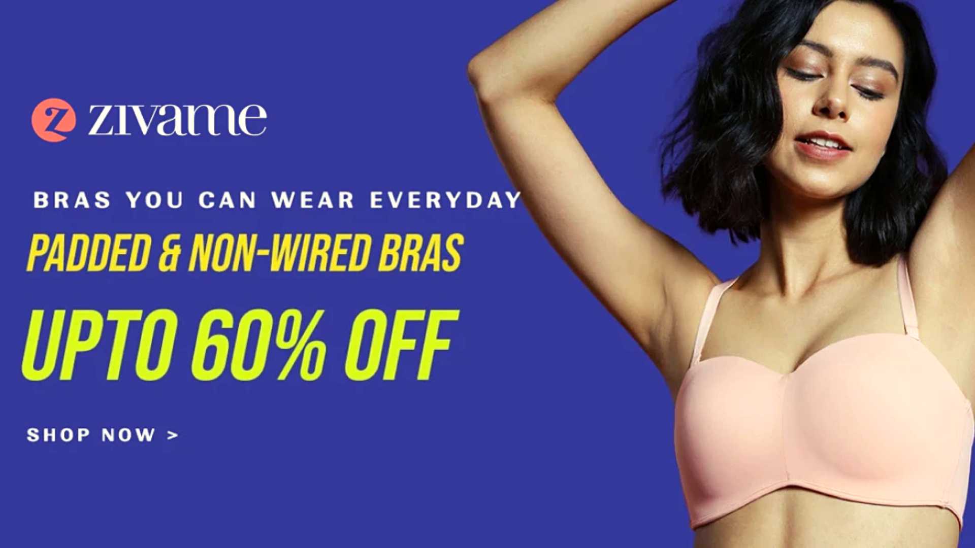 Fashion Bras For Every Virtual Occasion - Zivame