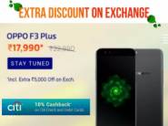 Biggest Exchange:- Oppo F3 Plus [6 GB, 64 GB] at Rs. 17990 + 10% Cashback
