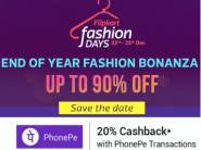 Offers Updated- Flipkart Fashion Days, Products at Up to 90% off + 20% Cashback