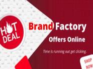 Brand Factory Coupons & Offers: Upto 80% Off Promo Code, Verified Now