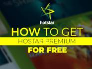 How to Get Hotstar Premium Membership for Free?
