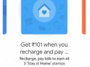 Stay at Home – Collect 3 Stamps & Get Assured Rs. 101 !!
