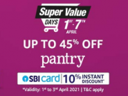 Live Again: Amazon Super Value Days, With Upto 45% Off On Grocery + 10% Off Via SBI Bank